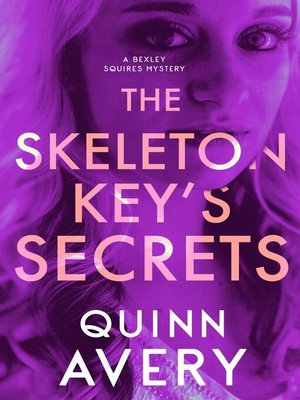 cover image of The Skeleton Key's Secrets